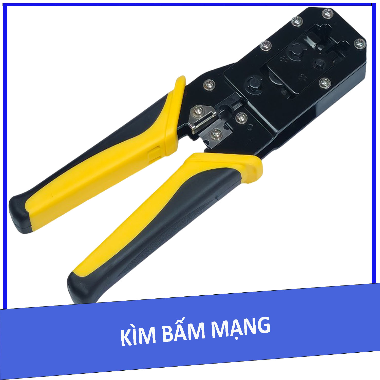 Kìm bấm mạng - Kềm bấm mạng đa năng